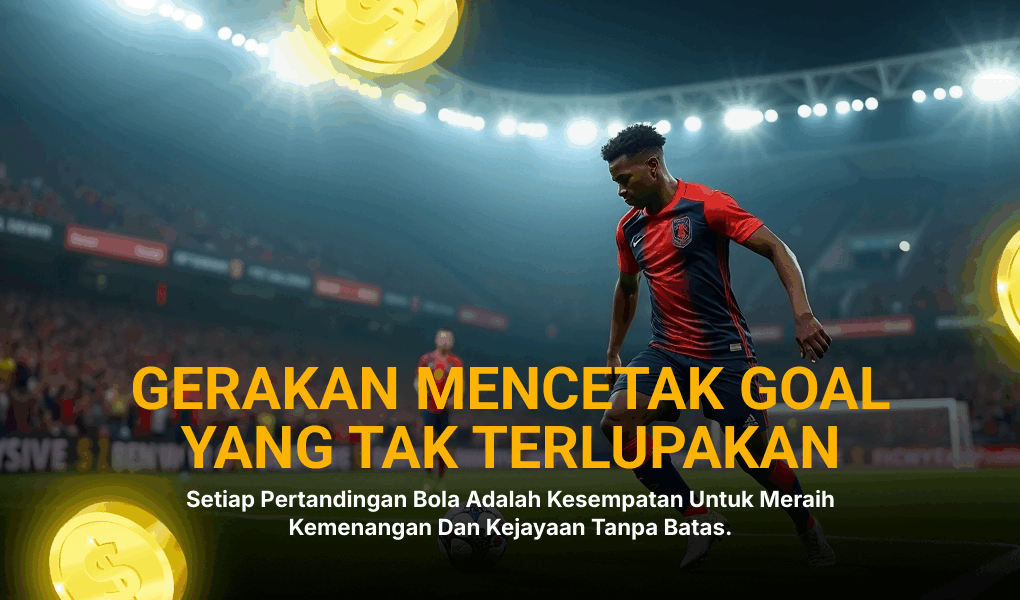 Terjangkau dan Seru: Prediksi Judi Bola yang Menguntungkan