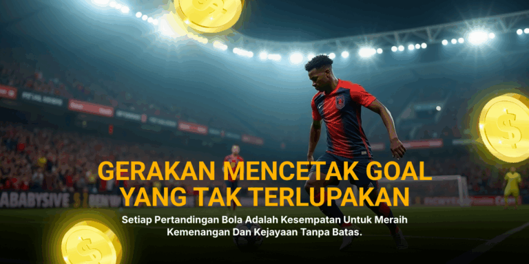 Terjangkau dan Seru: Prediksi Judi Bola yang Menguntungkan